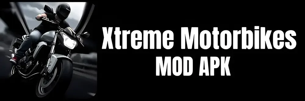 Xtreme Motorbikes MOD APK